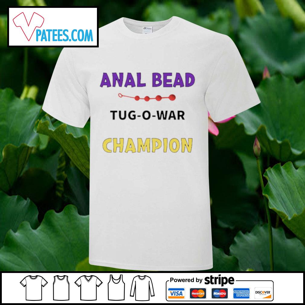 Nice anal bead tug-o-war Champion shirt