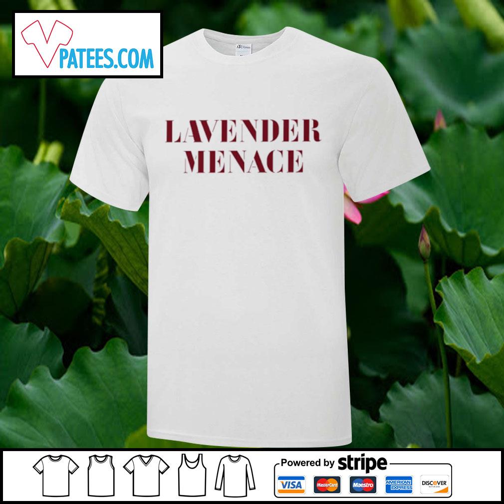 Original lavender menace shirt